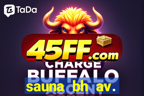 sauna bh av. augusto de lima 444 - centro